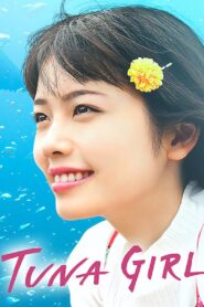 Tuna Girl 2019 on netflix