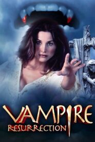 Vampire Resurrection 2001 on netflix