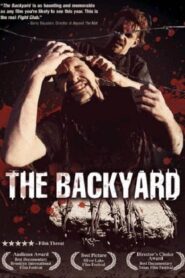 The Backyard 2002 on netflix