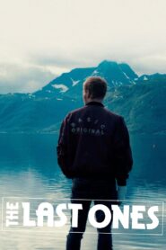 The Last Ones 2020 on netflix