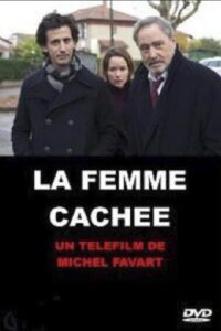 La Femme cachée 2012 on netflix