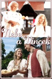 Nebe a Vincek 2008 on netflix