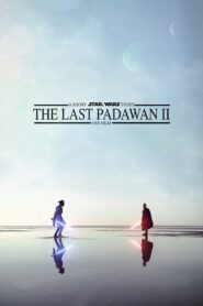 The Last Padawan II: A Short Star Wars Story 2021 on netflix