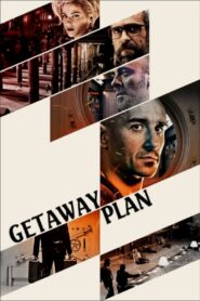 Getaway Plan 2017 on netflix