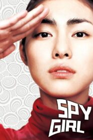 Spy Girl 2004 on netflix