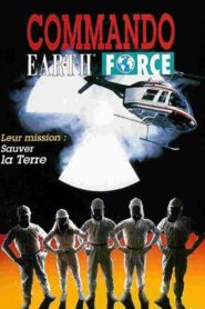 Commando Earth Force 1990 on netflix