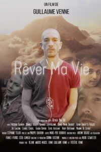 Rêver ma vie 2022 on netflix