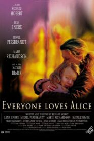 Everyone Loves Alice 2002 on netflix