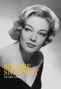 Simone Signoret, figure libre 2020 on netflix