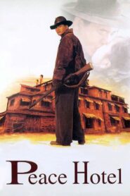 Peace Hotel 1995 on netflix