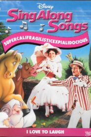 Disney Sing-Along Songs: I Love to Laugh – Supercalifragilisticexpialidocious 1990 on netflix