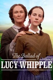 The Ballad of Lucy Whipple 2001 on netflix