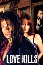 Love Kills 1999 on netflix