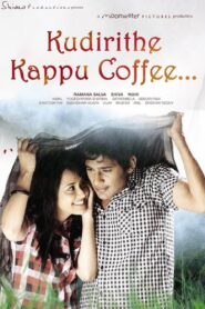 Kudirithe Kappu Coffee 2011 on netflix