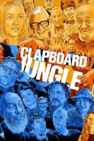 Clapboard Jungle: Surviving the Independent Film Business 2020 on netflix
