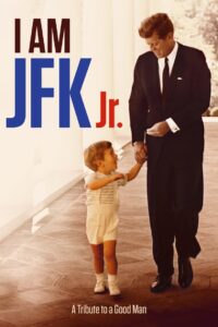 I Am JFK Jr. 2016 on netflix