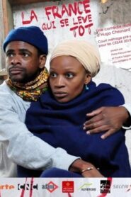 La France qui se lève tôt 2011 on netflix