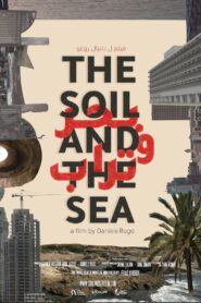 The Soil and the Sea 2023 on netflix