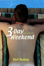 3-Day Weekend 2008 on netflix