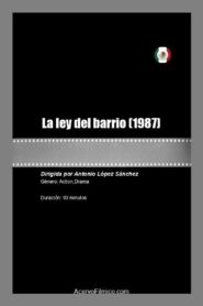 La ley del barrio 1987 on netflix