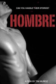 Hombre 2017 on netflix