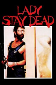 Lady, Stay Dead 1981 on netflix