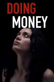 Doing Money 2019 on netflix