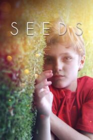 Seeds 2018 on netflix