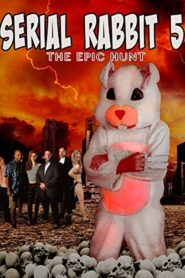 Serial Rabbit V: The Epic Hunt 2017 on netflix