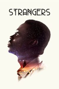 Strangers 2022 on netflix