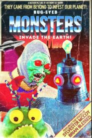 Bug-Eyed Monsters Invade the Earth! 2022 on netflix