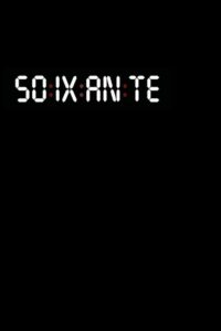 Sixty 2019 on netflix