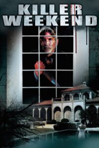 Killer Weekend 2004 on netflix