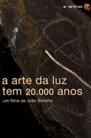 A Arte da Luz Tem 20.000 Anos 2014 on netflix