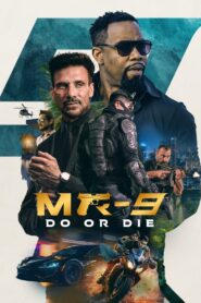 MR-9: Do or Die 2023 on netflix