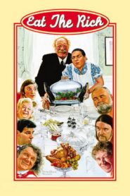 Eat the Rich 1987 on netflix