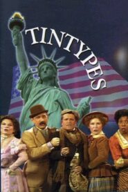 Tintypes 1981 on netflix