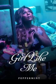 Girl Like Me 2021 on netflix