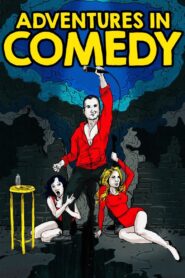 Adventures in Comedy 2015 on netflix