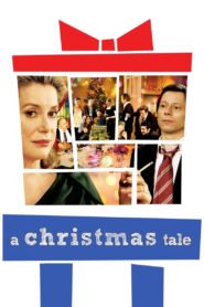 A Christmas Tale 2008 on netflix