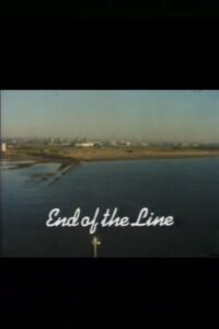 End of the Line 1984 on netflix