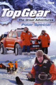 Top Gear: Polar Special 2007 on netflix