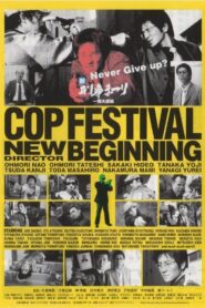Cop Festival: New Beginning 2003 on netflix