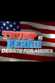 Trump vs. Bernie: Debate for America 2016 on netflix