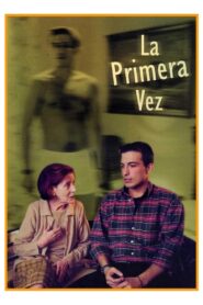 The First Time 2001 on netflix