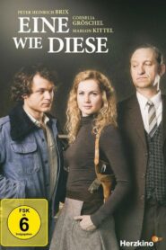 Eine wie diese 2014 on netflix