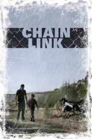 Chain Link 2008 on netflix