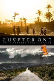 Chapter One: The Kiteboard Legacy Begins 2016 on netflix