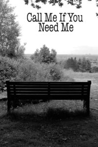 Call Me if You Need Me 2022 on netflix