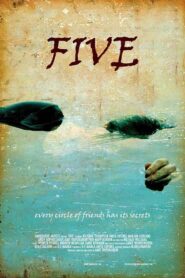Five 2007 on netflix